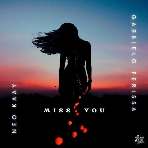 ดาวน์โหลดและฟังเพลง Miss You พร้อมเนื้อเพลงจาก Neo Kaay
