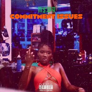 收聽Niswa的Commitment Issues (Explicit)歌詞歌曲
