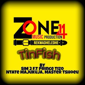 SIM2的專輯Tinfish (feat. Sim2, Master Tshoeu & Prince Tizo)