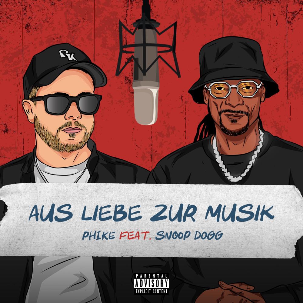 Aus Liebe zur Musik (feat. Snoop Dogg) (Explicit)