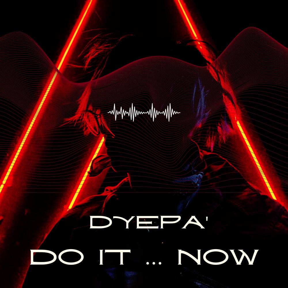 Do it...now