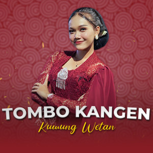 Album Tombo Kangen from Kuwung Wetan