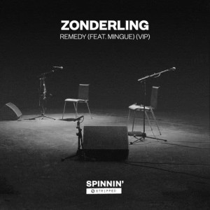 收聽Zonderling的Remedy (feat. Mingue) [VIP]歌詞歌曲