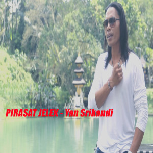 Dengarkan Pirasat Jelek lagu dari Yan Srikandi dengan lirik