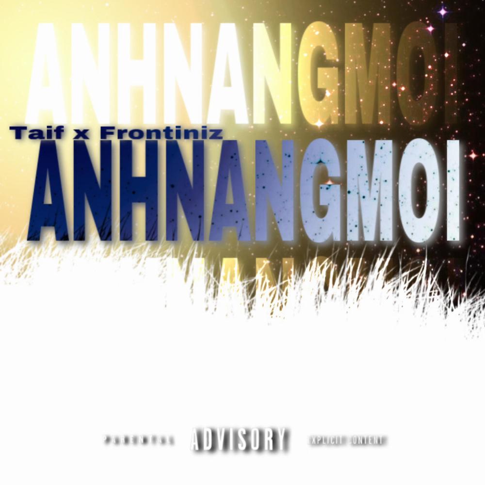 Anh Nang Moi (feat. Frontiniz) (Explicit)