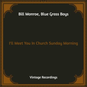 Listen to Farther Along song with lyrics from Bill Monroe