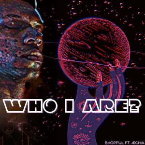 的专辑Who I Are? (Explicit)