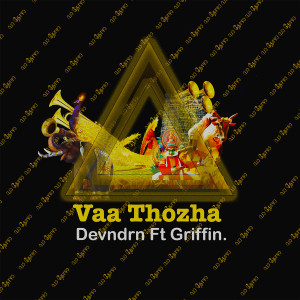 Album Vaa Thozha from Griffin