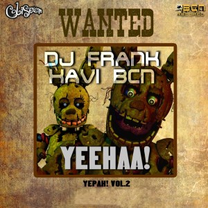 Album Yeehaa! oleh Xavi Bcn