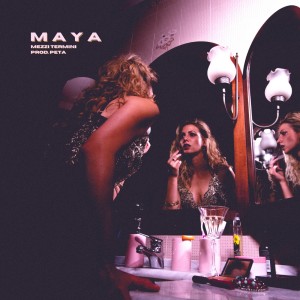 Album Maya (Explicit) from Mezzi Termini