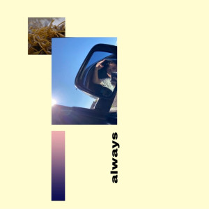 Listen to Always (Explicit) song with lyrics from Brandon