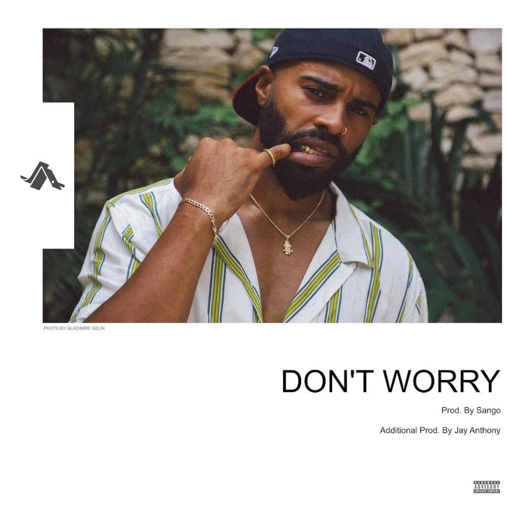 Don't Worry (Explicit)