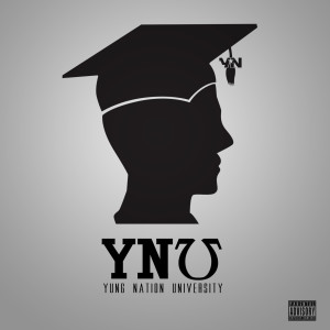Album Yung Nation University (Explicit) from Yung Nation