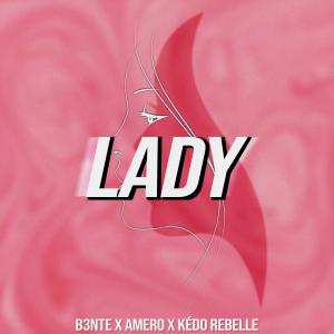 อัลบัม Lady (Hear Me Tonight) ศิลปิน Kédo Rebelle