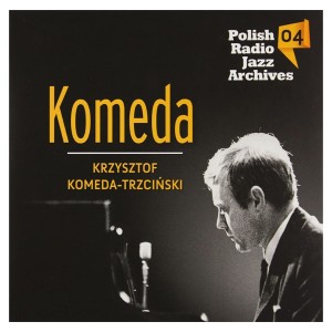 Komeda Sekstet的專輯Polish Radio Jazz Archives, Vol. 4 (Krzysztof Komeda - Trzciński)