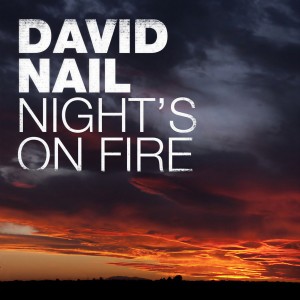 ดาวน์โหลดและฟังเพลง Night's On Fire พร้อมเนื้อเพลงจาก David Nail