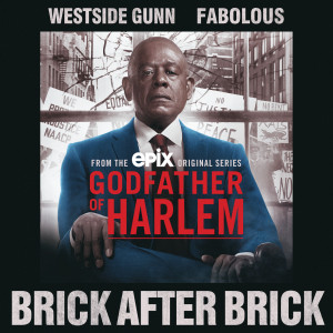 อัลบัม Brick After Brick (Explicit) ศิลปิน Godfather of Harlem