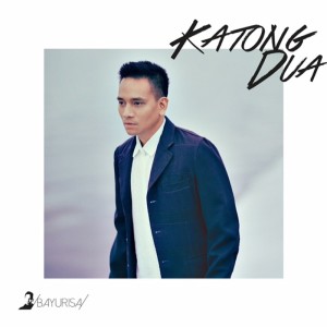 Listen to Katong Dua song with lyrics from Bayu Risa