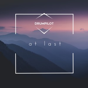 Drumpilot的專輯At Last