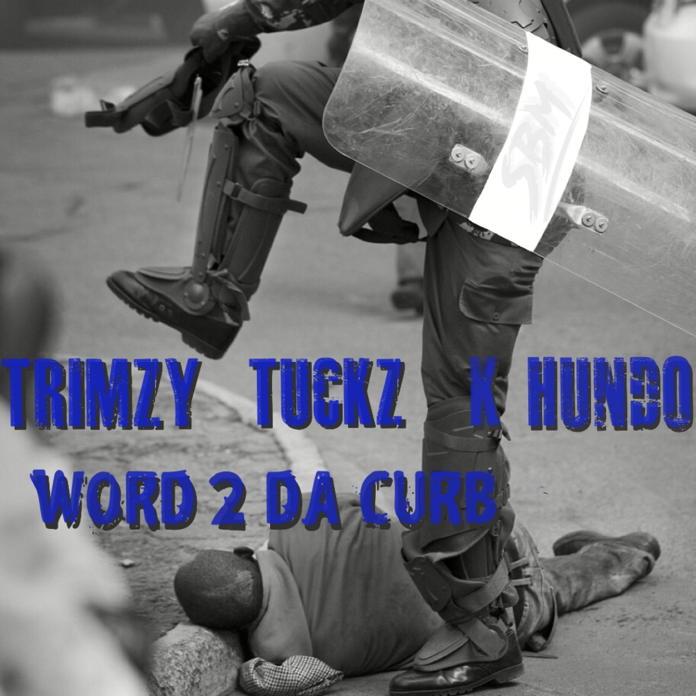 Word 2 Da Curb (Explicit)