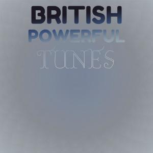 Album British Powerful Tunes from Various