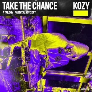 Kozy的专辑Take the Chance (Explicit)