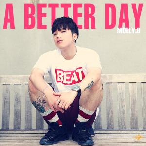 Molly.D的專輯A Better Day