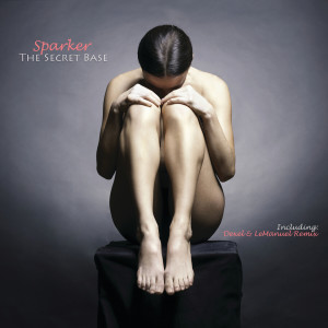 收聽Sparker的The Secret Base歌詞歌曲
