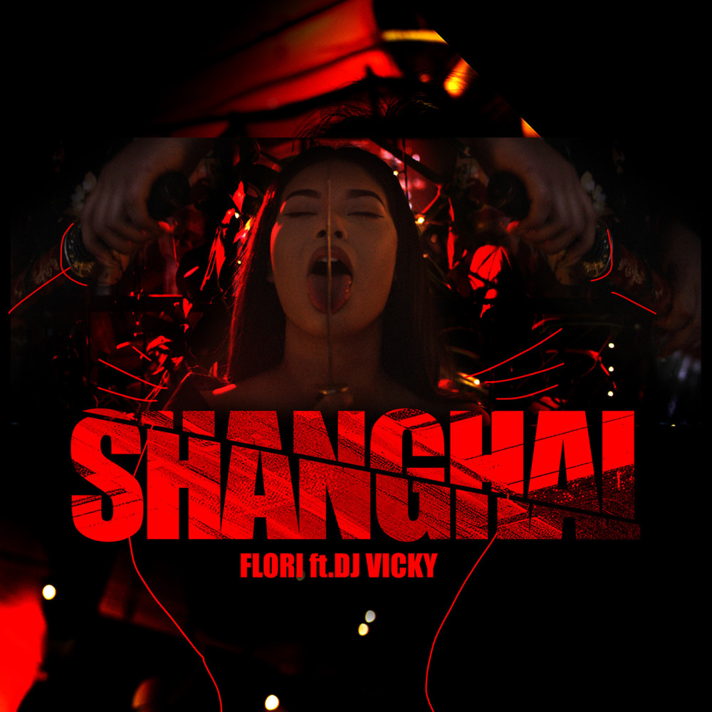 Shanghai (feat. DJ Vicky)