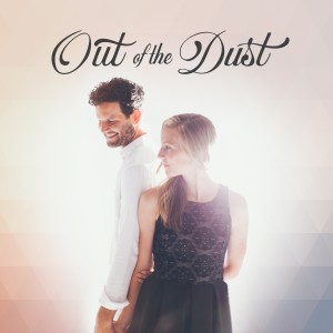 Out of the Dust的專輯Out of the Dust