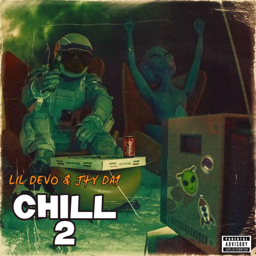 Chill 2 (feat. Lil Devo)