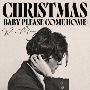 收聽Ria Mae的Christmas (Baby Please Come Home) (Sped Up)歌詞歌曲