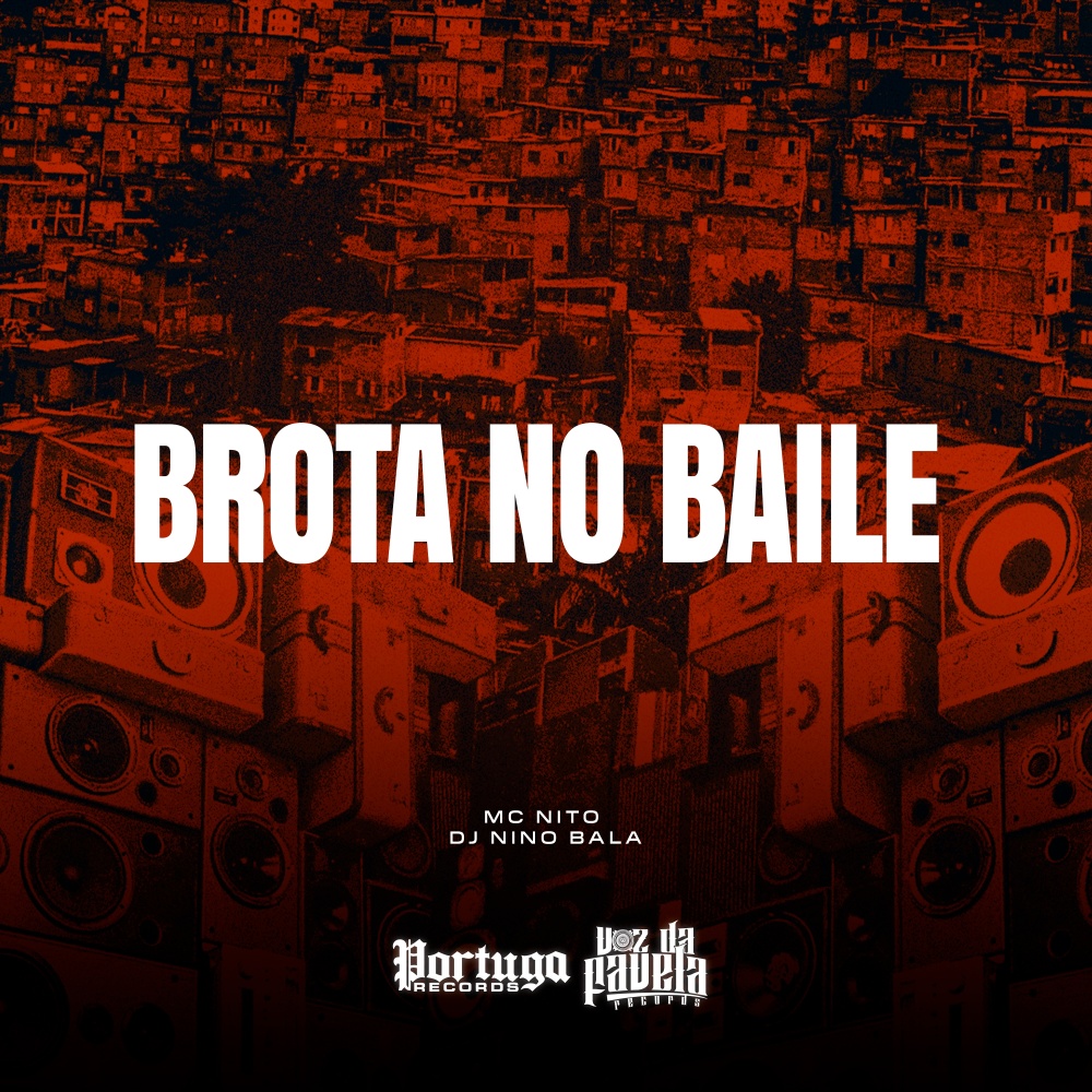 Brota No Baile (Explicit)
