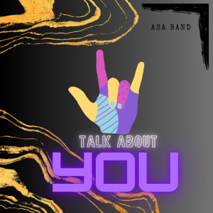 Asa band的專輯TALK ABOUT YOU (Remastered 2025)