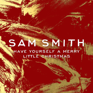 收聽Sam Smith的Have Yourself A Merry Little Christmas歌詞歌曲
