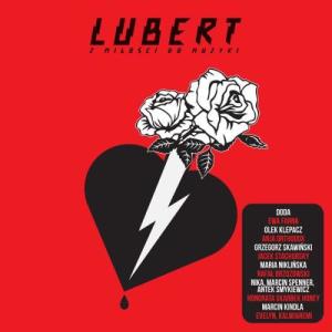Lubert的專輯Z Miłości Do Muzyki