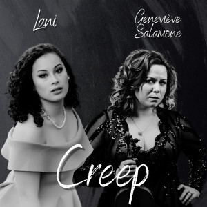 Dengarkan lagu Creep (Explicit) nyanyian Genevieve Salamone dengan lirik