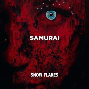 Snow Flakes的專輯Samurai