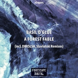 Listen to A Forest Fable (DRKSLSH Remix) song with lyrics from Basil O'Glue