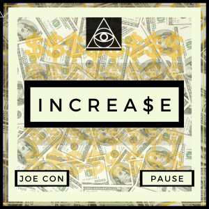 Album Increase (Explicit) oleh Pause