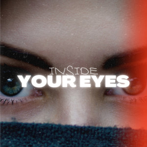 收聽Absentia的Inside Your Eyes歌詞歌曲