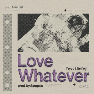 Album Love Whatever (Explicit) from Sinopsis
