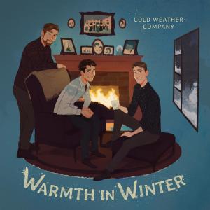收聽Cold Weather Company的Warmth in Winter歌詞歌曲