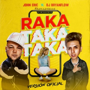 收聽John Eric的Raka Taka Taka (Explicit)歌詞歌曲