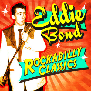 ดาวน์โหลดและฟังเพลง Boppin' Bonnie พร้อมเนื้อเพลงจาก Eddie Bond
