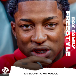 收聽DJ Scuff的FOX FAMILY FREESTYLE歌詞歌曲