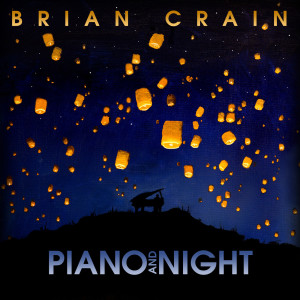 收聽Brian Crain的Paper Lantern Sky歌詞歌曲
