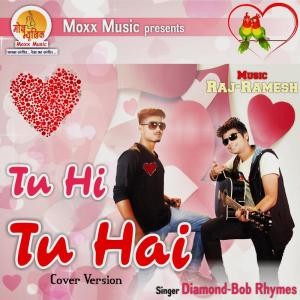 Album Tu Hi Tu Hai Cover from Bob Rhymes