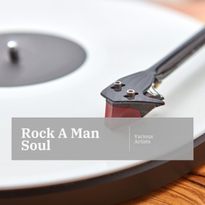 Album Rock A Man Soul from Various