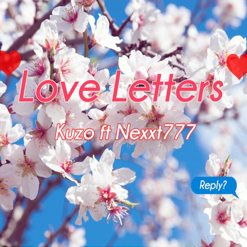 Love Letters(feat. Nexxt777)